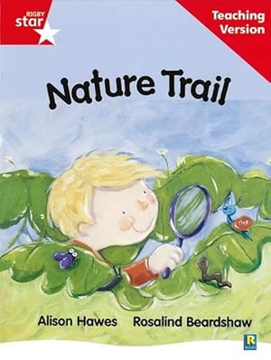 Immagine del venditore per Rigby Star Guided Reading Red Level: Nature Trail Teaching Version (Paperback) venduto da CitiRetail