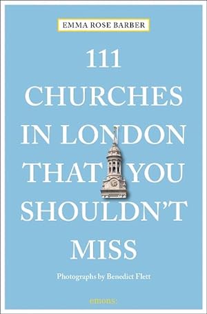 Image du vendeur pour 111 Churches in London That You Shouldn't Miss (Paperback) mis en vente par CitiRetail