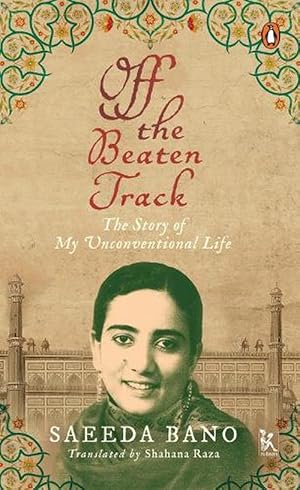 Seller image for Off the Beaten Track - The Story of My Unconventional Life (Hardcover) for sale by CitiRetail