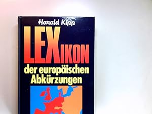 Seller image for Lexikon der europischen Abkrzungen. for sale by Antiquariat Buchhandel Daniel Viertel