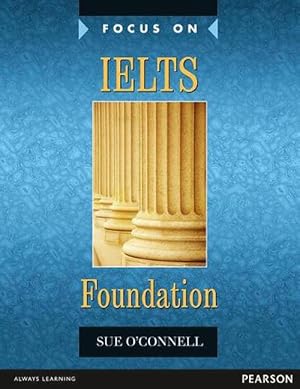 Image du vendeur pour Focus on IELTS Foundation Coursebook (Paperback) mis en vente par CitiRetail