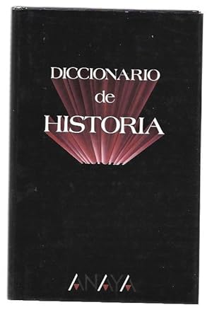 Image du vendeur pour DICCIONARIO DE HISTORIA mis en vente par Desvn del Libro / Desvan del Libro, SL