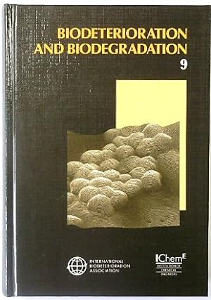 Biodeterioration and Biodegradation 9