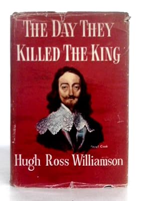Bild des Verkufers fr The Day They Killed The King zum Verkauf von World of Rare Books