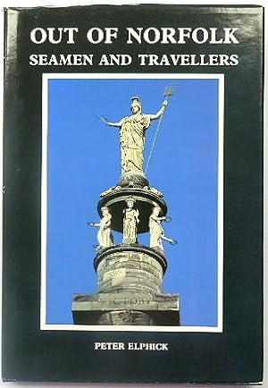 Bild des Verkufers fr Out of Norfolk: Seamen and Travellers zum Verkauf von PsychoBabel & Skoob Books