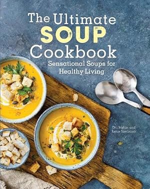 Seller image for The Ultimate Soup Cookbook (Hardcover) for sale by CitiRetail