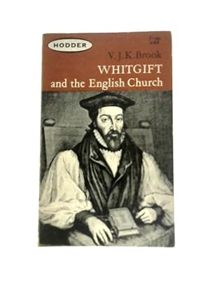Image du vendeur pour Whitgift and the English Church mis en vente par World of Rare Books