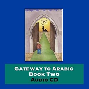 Imagen del vendedor de Gateway to Arabic (Compact Disc) a la venta por CitiRetail