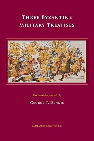 Imagen del vendedor de Three Byzantine Military Treatises (Paperback) a la venta por CitiRetail