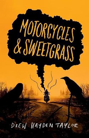 Seller image for Motorcycles & Sweetgrass (Paperback) for sale by CitiRetail