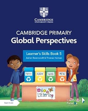 Immagine del venditore per Cambridge Primary Global Perspectives Learner's Skills Book 5 with Digital Access (1 Year) (Paperback) venduto da CitiRetail