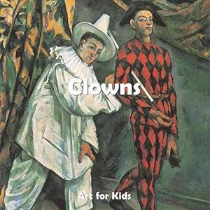 Seller image for Art for Kids: Clowns (Board Book) for sale by CitiRetail