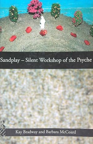 Bild des Verkufers fr Sandplay: Silent Workshop of the Psyche zum Verkauf von Librodifaccia