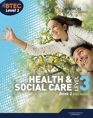 Seller image for BTEC Level 3 National Health and Social Care: Student Book 2 (Paperback) for sale by CitiRetail