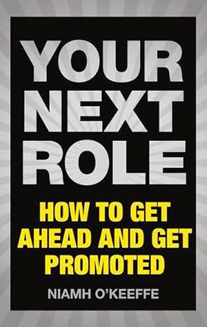 Seller image for Your Next Role (Paperback) for sale by CitiRetail
