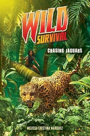 Seller image for Chasing Jaguars (Wild Survival #3) (Hardcover) for sale by CitiRetail