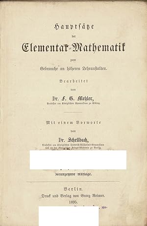 Imagen del vendedor de Hauptstze der Elementar-Mathematik zum Gebrauche an hheren Lehranstalten a la venta por Schueling Buchkurier