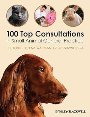 Image du vendeur pour 100 Top Consultations in Small Animal General Practice (Paperback) mis en vente par CitiRetail