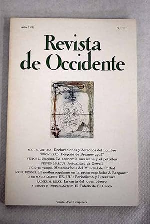 Seller image for Revista de Occidente, Ao 1982, n 14:: Declaraciones y derechos del hombre; Despus de Breznev qu?; Perspectivas de la economa mexicana ante el auge del petrleo; Actualidad de Orwell; Metamorfosis del mundial de ftbol; El neobarroquismo en la prosa espaola de pre-guerra: el caso de Jos Bergamn; Estados Unidos: periodismo y literatura; La carta del joven obrero; El Toledo de El Greco; Los raros de don Ramn Carande; La democracia liberal y su poca for sale by Alcan Libros