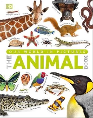 Imagen del vendedor de Our World in Pictures The Animal Book (Hardcover) a la venta por CitiRetail