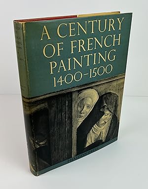 Seller image for A Century of French Painting 1400-1500 for sale by Free Play Books