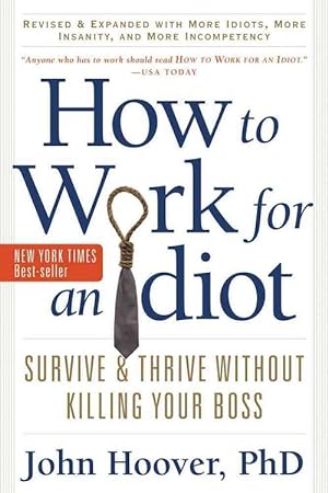 Seller image for How to Work for an Idiot (Paperback) for sale by CitiRetail