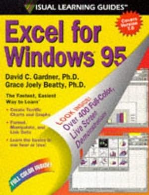 Bild des Verkufers fr Excel for Windows 4: The Visual Learning Guide zum Verkauf von WeBuyBooks