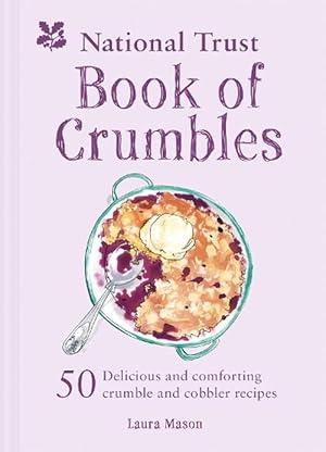 Immagine del venditore per The National Trust Book of Crumbles (Hardcover) venduto da CitiRetail