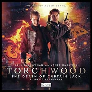 Seller image for Torchwood - 19 The Death of Captain Jack (Compact Disc) for sale by CitiRetail
