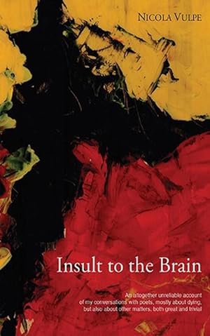 Immagine del venditore per Insult to the Brain (Paperback) venduto da CitiRetail