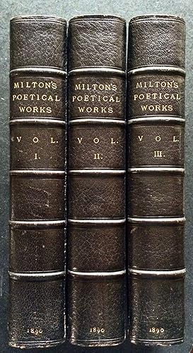 THE POETICAL WORKS OF JOHN MILTON. COMPLETE IN THREE VOLUMES