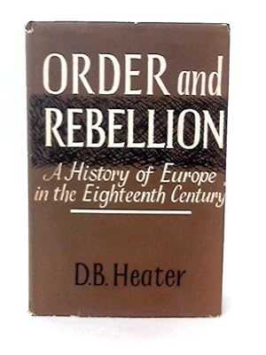 Seller image for Order & Rebellion for sale by World of Rare Books