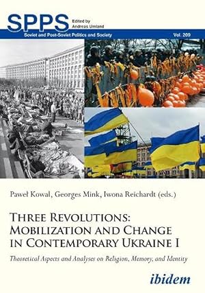 Seller image for Three Revolutions: Mobilization and Change in Co Theoretical Aspects and Analyses on Religion, Memory, and Identity (Paperback) for sale by CitiRetail