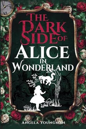 Bild des Verkufers fr The Dark Side of Alice in Wonderland (Hardcover) zum Verkauf von CitiRetail