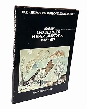 Image du vendeur pour Maler und Bildhauer in einer Landschaft 1947-1977. SOB, Sezession Oberschwaben-Bodensee. Fr die SOB herausgegegen von Andr Ficus. mis en vente par Antiquariat Dennis R. Plummer