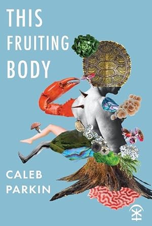 Imagen del vendedor de This Fruiting Body (Paperback) a la venta por CitiRetail