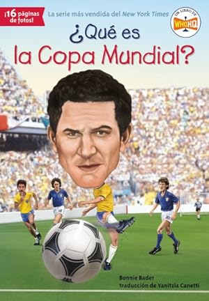 Seller image for Qu es la Copa Mundial?/ What Is the World Cup? -Language: spanish for sale by GreatBookPrices