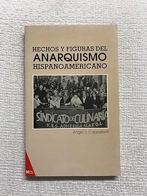 Image du vendeur pour Hechos y figuras del anarquismo hispanoamericano mis en vente par Campbell Llibres