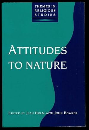 Immagine del venditore per Attitudes to Nature (Themes in Religious Studies) venduto da WeBuyBooks