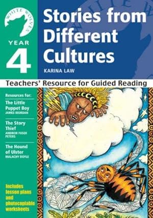 Immagine del venditore per Year 4: Stories from Different Cultures: Teachers' Resource for Guided Reading (White Wolves: Stories from Different Cultures) venduto da WeBuyBooks