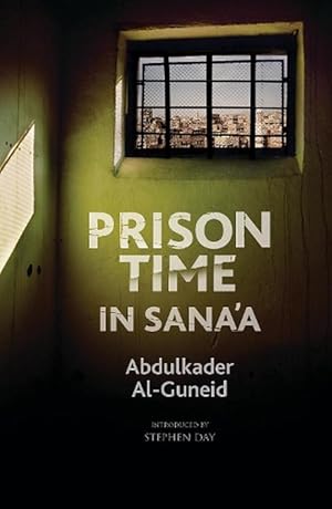 Image du vendeur pour Prison Time in Sana'a (Hardcover) mis en vente par CitiRetail