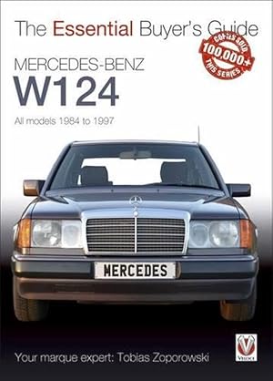 Seller image for Essential Buyers Guide Mercedes-Benz W124 All Models 1984 - 1997 (Paperback) for sale by CitiRetail