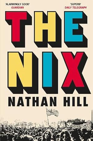 Imagen del vendedor de The Nix (Paperback) a la venta por CitiRetail