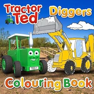 Seller image for Tractor Ted Colouring Book - Diggers (Paperback) for sale by CitiRetail