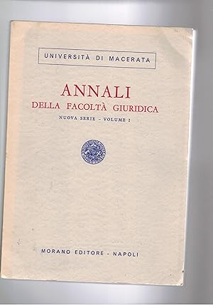 Image du vendeur pour Annali della facolt giuridica dell'universit di Macerata nuova serie vol. I vol. XXVIII 1966. La tipicit dei negozi giuridici.; Tempus Commissi Delicti; Somme penitenziali, diritto canonico ee comune; il nuovo sinodo episcopale nel motu proprio di Paolo VI; ecc. mis en vente par Libreria Gull