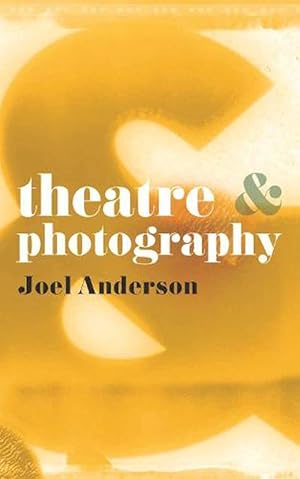 Immagine del venditore per Theatre and Photography (Paperback) venduto da CitiRetail