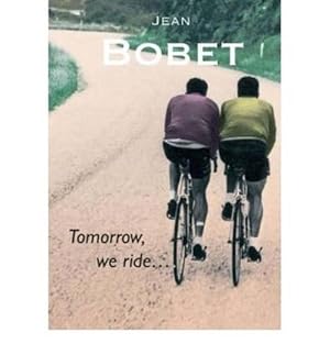 Bild des Verkufers fr Tomorrow, We Ride (Paperback) zum Verkauf von CitiRetail