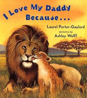 Imagen del vendedor de I Love My Daddy Because.Board Book (Board Book) a la venta por CitiRetail