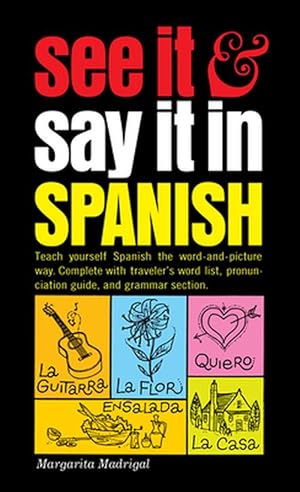 Immagine del venditore per See It and Say It in Spanish (Mass Market Paperback) venduto da CitiRetail