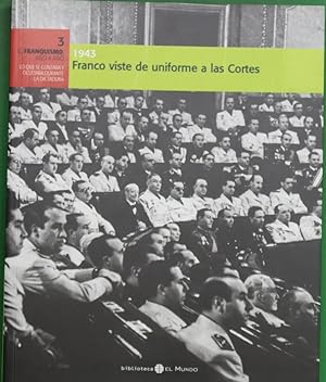 Seller image for Franco viste de uniforme a las Cortes for sale by Librera Alonso Quijano